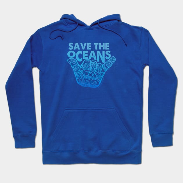 Hang Loose - Save the Oceans Hoodie by Jitterfly